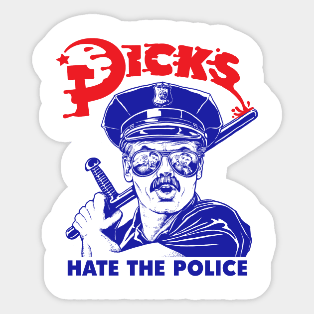 Dicks Hate the Police Sticker by Meganpalmer